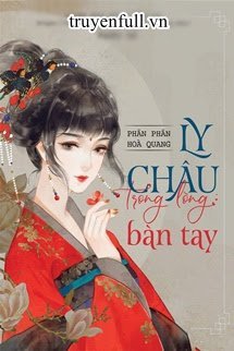 Truyện Ly Châu Trong Lòng Bàn Tay