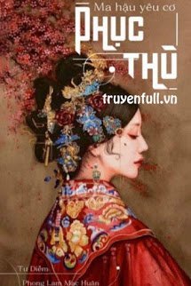 Truyện Ma Hậu Yêu Cơ Phục Thù