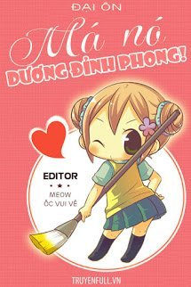 Truyện Má Nó, Dương Đỉnh Phong!