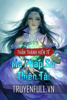 Truyện Ma Pháp Sư Thiên Tài