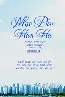 Truyện Mạc Phụ Hàn Hạ