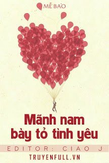 Truyện Mãnh Nam Bày Tỏ Tình Yêu