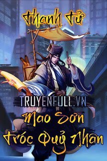 Truyện Mao Sơn Tróc Quỷ Nhân