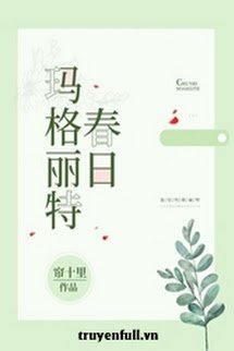 Truyện Marguerite (Ngày Xuân)