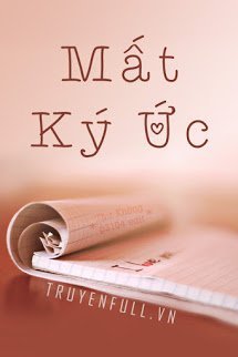 Truyện Mất Ký Ức