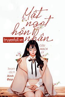 Truyện Mật Ngọt Hôn Nhân
