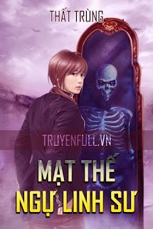 Truyện Mạt Thế Ngự Linh Sư