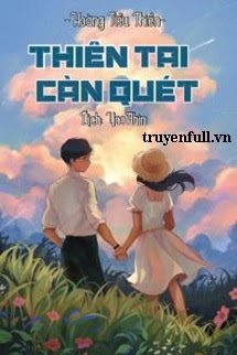 Truyện Mạt Thế Thiên Tai Càn Quét