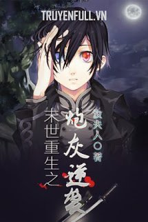 Truyện Mạt Thế Trọng Sinh Chi Vật Hy Sinh Phản Kích