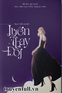 Truyện Mặt Tôi Luôn Thay Đổi
