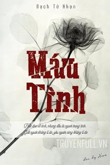 Truyện Máu Tình