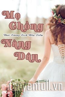 Truyện Mẹ Chồng Nàng Dâu