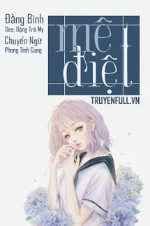 Truyện Mê Điệt