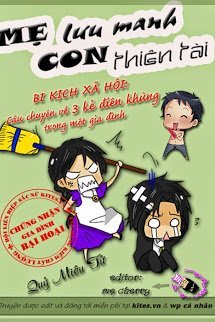 Truyện Mẹ Lưu Manh Con Thiên Tài