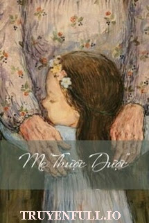 Truyện Mẹ Thược Dược