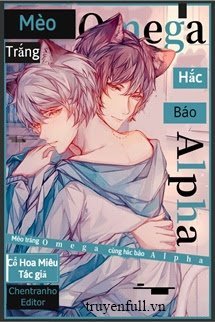 Truyện Mèo Trắng Omega Cùng Hắc Báo Alpha