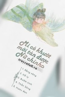 Truyện Mi Có Khướt Mới Tán Được Nữ Chính