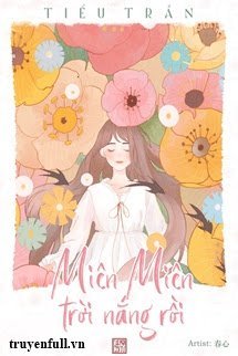 Truyện Miên Miên, Trời Nắng Rồi