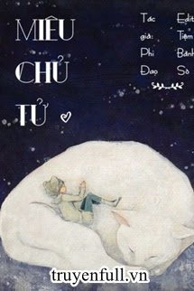 Truyện Miêu Chủ Tử