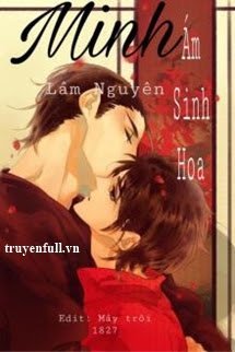 Truyện Minh Ám Sinh Hoa