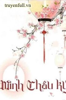 Truyện Minh Châu Ký