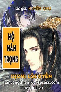 Truyện Mộ Hàn Trọng