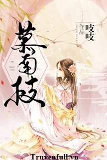 Truyện Mộ Nam Chi