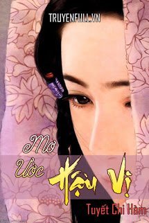 Truyện Mơ Ước Hậu Vị