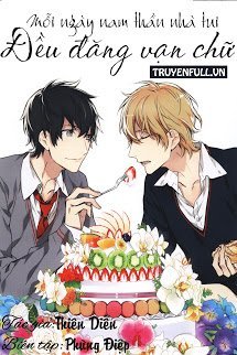 Truyện Mỗi Ngày Nam Thần Nhà Tui Đều Đăng Vạn Chữ