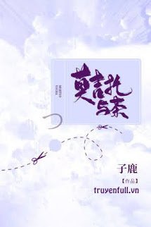 Truyện Mojito Và Trà