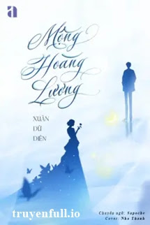 Truyện Mộng Hoàng Lương - Xuân Dữ Diên