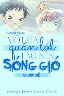 Truyện Một Cái Quần Lót Tạo Nên Sóng Gió