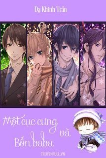 Truyện Một Cục Cưng Và Bốn BaBa