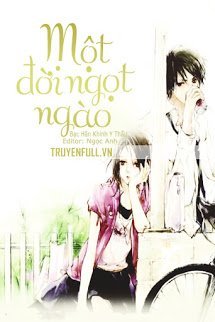 Truyện Một Đời Ngọt Ngào