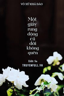 Truyện Một Giây Rung Động Cả Đời Không Quên
