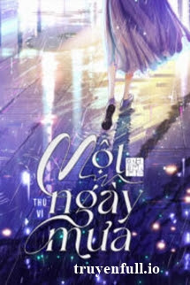 Truyện Một Ngày Mưa