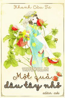 Truyện Một Quả Dâu Tây Nhỏ