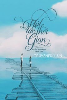 Truyện Một Tấc Thời Gian