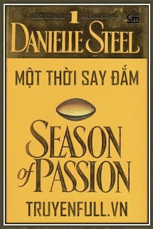Truyện Một Thời Say Đắm