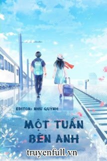 Truyện Một Tuần Bên Anh