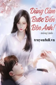 Truyện Một Xa Ba Nhớ! Tổng Tài Dũng Cảm Bước Đến Bên Anh!