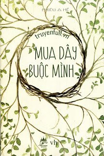 Truyện Mua Dây Buộc Mình