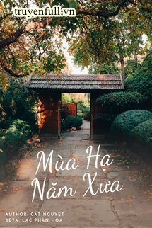 Truyện Mùa Hạ Năm Xưa
