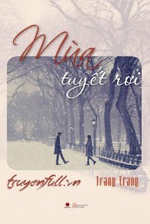 Truyện Mùa Tuyết Rơi
