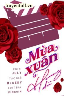 Truyện Mùa Xuân Hoang Dã