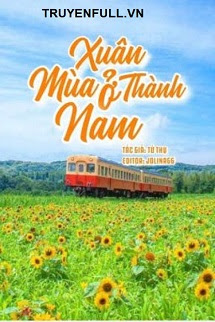 Truyện Mùa Xuân Ở Nam Thành
