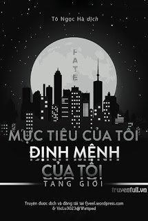 Truyện Mục Tiêu Của Tôi, Định Mệnh Của Tôi