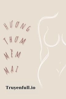 Truyện Mùi Hương Của Riêng Em - Tô Mã Lệ