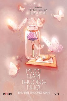 Truyện Mười Năm Thương Nhớ