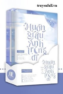 Truyện Muốn Giấu Ánh Trăng Đi
